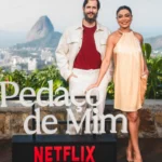 Pedaço de Mim Netflix